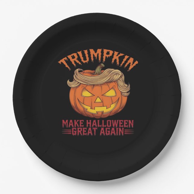 Trumpkin Make Halloween Great Again - Sarcastic Sa Paper Plate (Front)