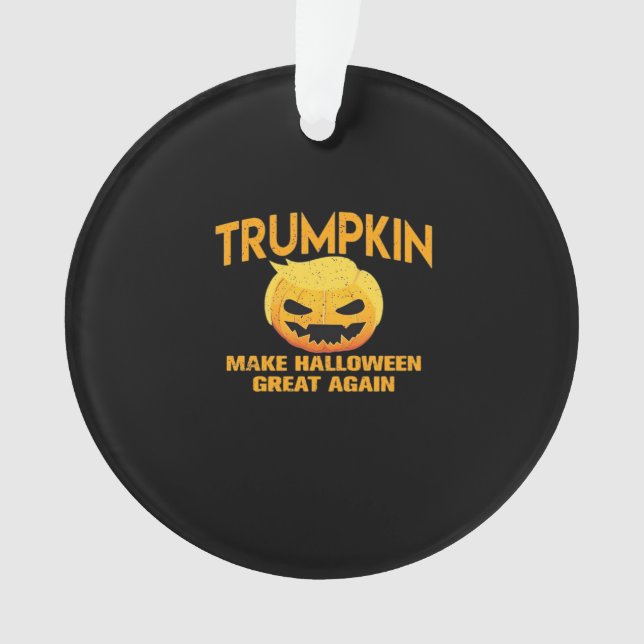 Trumpkin Make Halloween Great Again – Sloth Parody Ornament (Front)