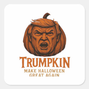 Trumpkin... Make Halloween Great Again Square Sticker
