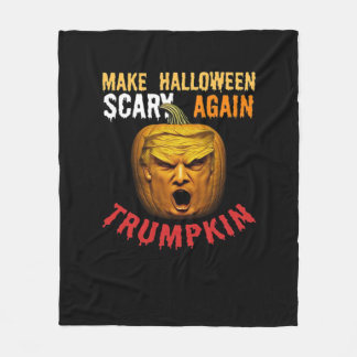 Trumpkin Make Halloween Scary Again – Funny Donald Fleece Blanket