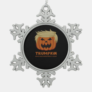 Trumpkin – Make Halloweens Great Again Funny Pumpk Snowflake Pewter Christmas Ornament