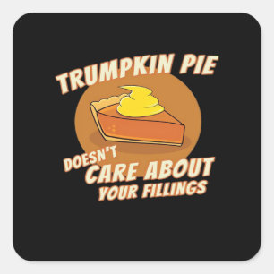 Trumpkin Pie Make Halloween Great Again Trumpkin P Square Sticker