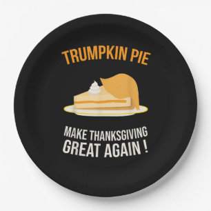 Trumpkin Pie Make Thanksgiving Great Again Pumpkin Paper Plate