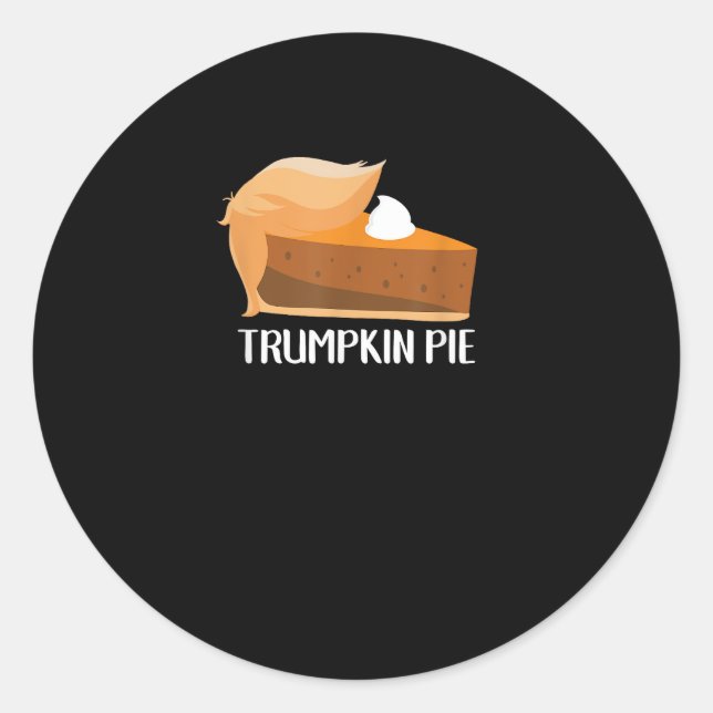 Trumpkin Pie Pumpkin Funny Thanksgiving Classic Round Sticker (Front)