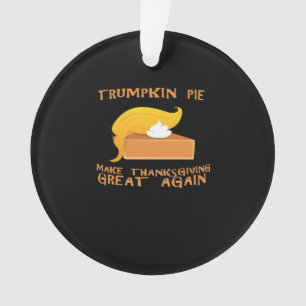 Trumpkin Pie Thanksgiving Ornament