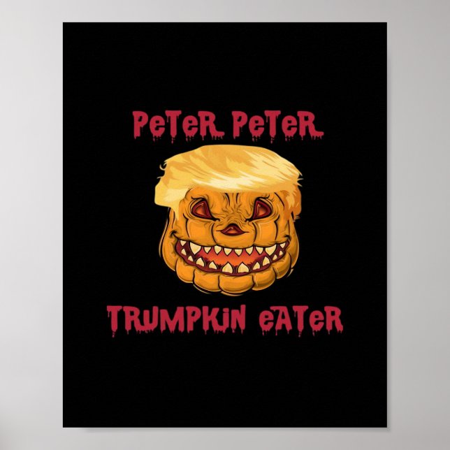 Trumpkin Pumpkin Eater Classic Poster (Front)