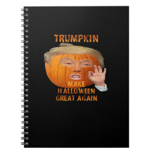 Trumpkin Pumpkin Make Halloween Great Again Notebook