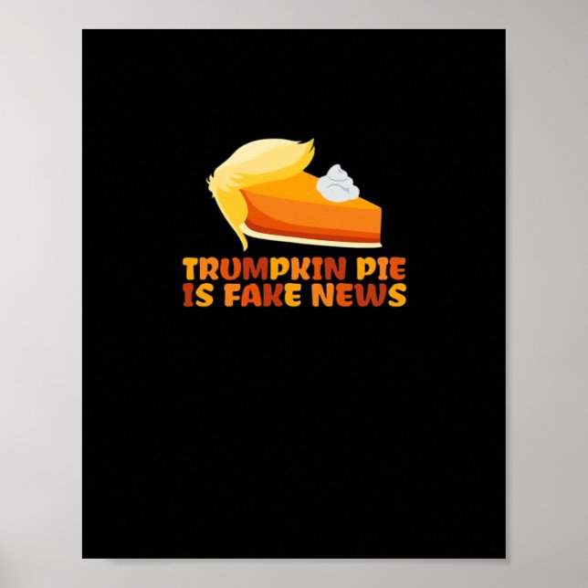 Trumpkin Pumpkin Pie Funny Thanksgiving Fitted Poster (Front)