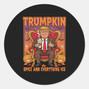 Trumpkin Sce And Everything Ice Thanksgiving Fall  Classic Round Sticker