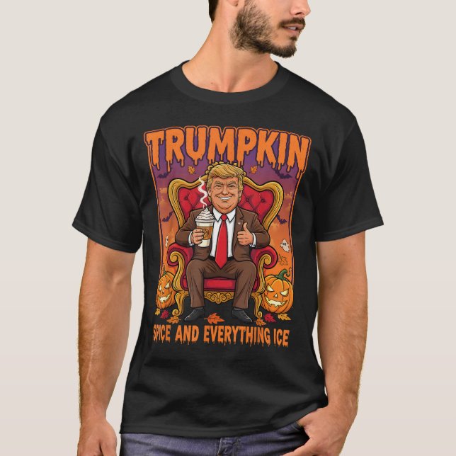 Trumpkin Sce And Everything Ice Thanksgiving Fall  T-Shirt (Front)