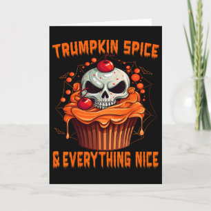 Trumpkin Spice And Everything Nice, Halloween Trum Card