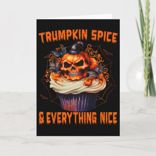 Trumpkin Spice And Everything Nice, Halloween Trum Card