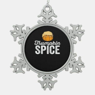 Trumpkin Spice Funny Political Halloween Joke Snowflake Pewter Christmas Ornament