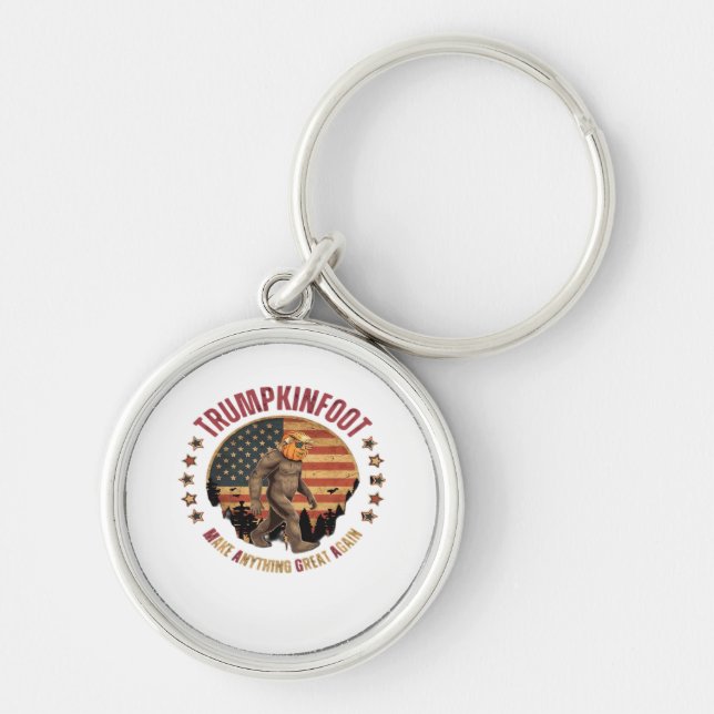 Trumpkinfoot Bigfoot Trumpkin Make Anything Great  Key Ring (Front)