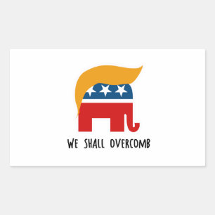 Trumplican - We Shall Overcomb Rectangular Sticker