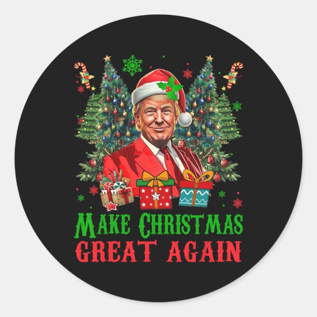 Trumpmas Make Christmas Great Again Santa Claus Do Classic Round Sticker (Front)
