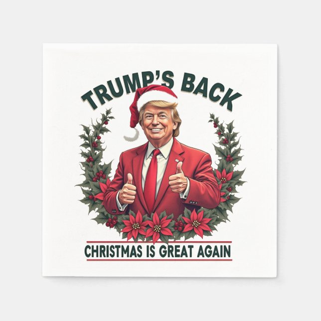 Trump's Back Christmas Is Great Again Santa Napkin (Front)
