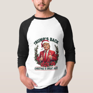 Trump's Back Christmas Is Great Again Santa T-Shirt