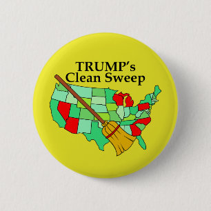 Trump's Clean Sweep 6 Cm Round Badge