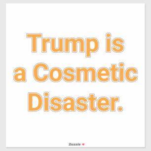 Trump's Cosmetic Disaster Hankamer Artjunkhaus Yum