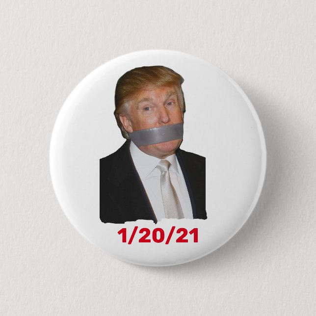 Trump's Last Day 1/20/21 6 Cm Round Badge (Front)