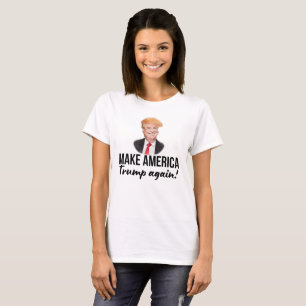 Trump's Mane to Make America Great Again T-Shirt