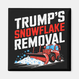Trump's Snowflake Removal Bold Conservative Statem Magnet