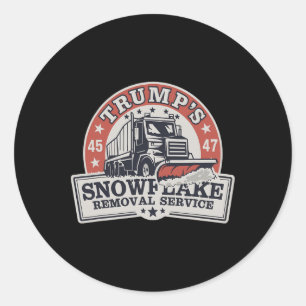 Trump's Snowflake Removal Service Funny Trump Classic Round Sticker