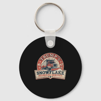 Trump's Snowflake Removal Service Funny Trump Vint Key Ring