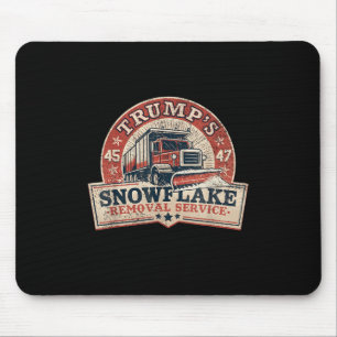 Trumps Snowflake Removal Service Funny Trump Vinta Mouse Pad