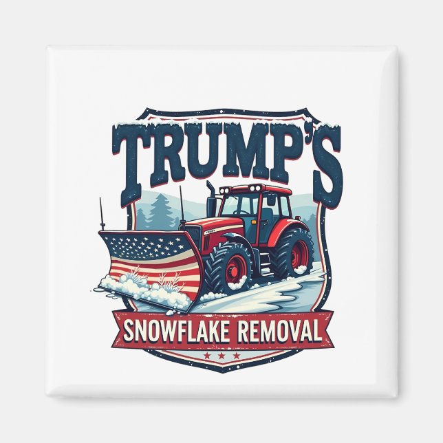 Trump's Snowflake Rmoval Service Inauguration Day  Magnet (Front)