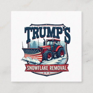 Trump's Snowflake Rmoval Service Inauguration Day Square Business Card