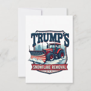 Trump's Snowflake Rmoval Service Inauguration Day Thank You Card