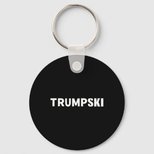 Trumpski Funny Polish Trump Shirt Key Ring