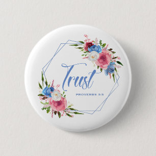 Trust 6 Cm Round Badge