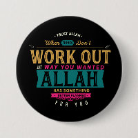 Trust Allah