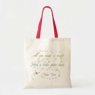 Trust and Pixie Dust Budget Tote