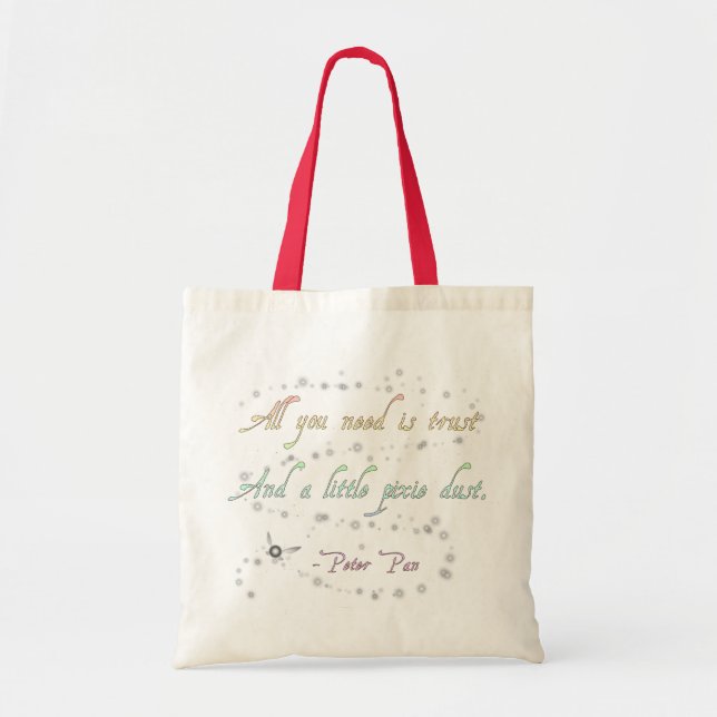 Trust and Pixie Dust Budget Tote Bag (Front)