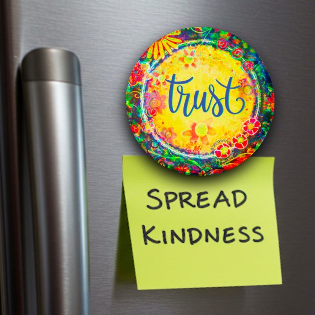 Trust Colourful Fun Inspiring Inspirivity Magnet (Creator Uploaded)