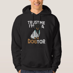 Trust Dogtor Funny Dachshund Dogs Hoodie