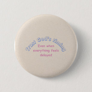 Trust God christian typography faith based 6 Cm Round Badge