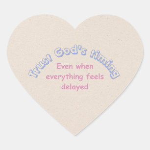 Trust God.... Christian typography faith based Heart Sticker