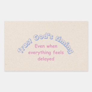 Trust God.... Christian typography faith based Rectangular Sticker
