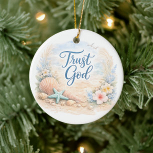 "Trust God" Coastal Beach Watercolor Christian Ceramic Ornament