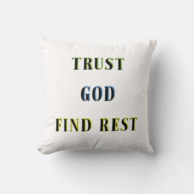 TRUST GOD FIND REST CUSHION (Front)