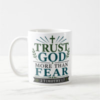 Trust God More Than Fear Biblical Encouragement