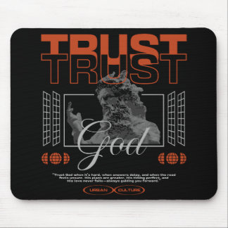 Trust God Mouse Pad