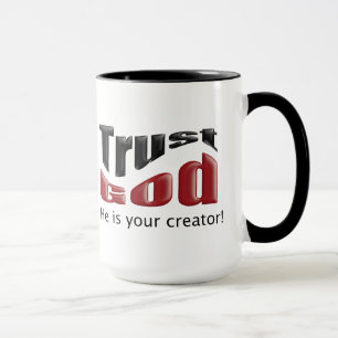 Trust God Mug