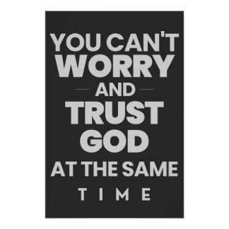 Trust God Poster