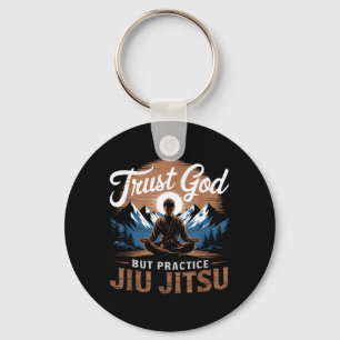 Trust God Practice Jiu Jitsu Christian Brazilian Key Ring
